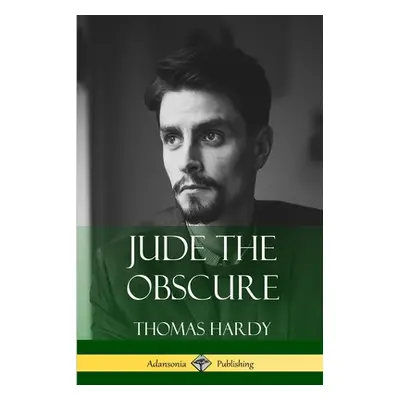 "Jude the Obscure" - "" ("Hardy Thomas")(Paperback)