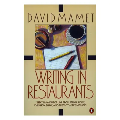 "Writing in Restaurants" - "" ("Mamet David")(Paperback)