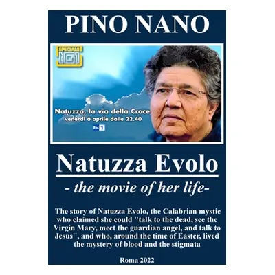 "Natuzza: The story of Natuzza Evolo" - "" ("Nano Pino")(Paperback)