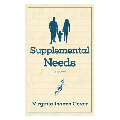 "Supplemental Needs" - "" ("Isaacs Cover Virginia")(Paperback)