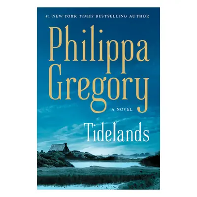 "Tidelands, 1" - "" ("Gregory Philippa")(Paperback)