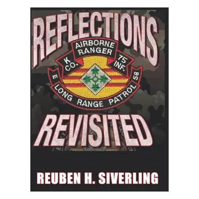 "Reflections Revisited" - "" ("Siverling Reuben H.")(Pevná vazba)