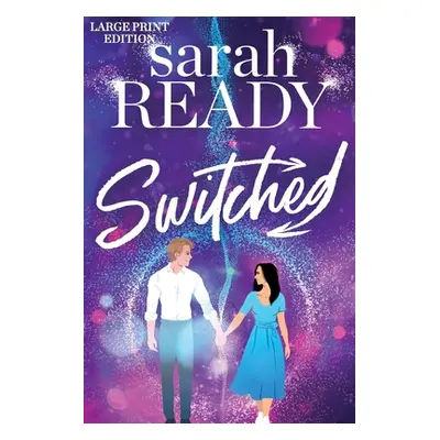 "Switched" - "" ("Ready Sarah")(Paperback)