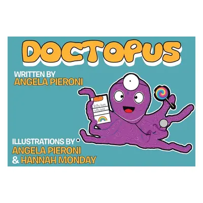 "Doctopus" - "" ("Pieroni Angela")(Paperback)