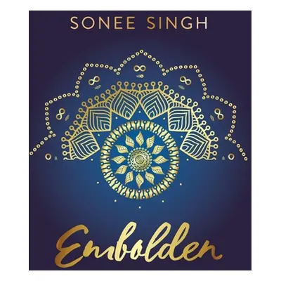 "Embolden" - "" ("Singh Sonee")(Pevná vazba)