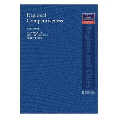 "Regional Competitiveness" - "" ("Martin Ron")(Paperback)