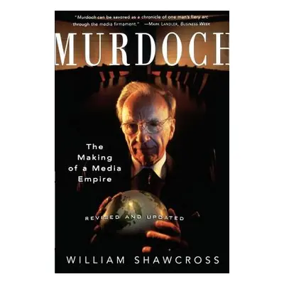 "Murdoch: Revised and Updated" - "" ("Shawcross William")(Paperback)