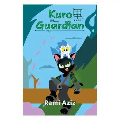 "Kuro The Guardian" - "" ("Aziz Rami")(Paperback)