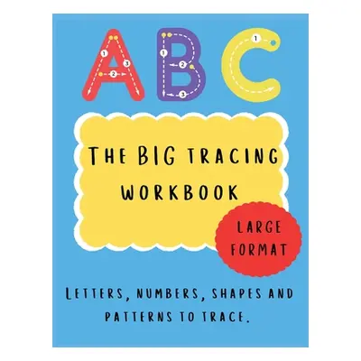 "The BIG tracing workbook" - "" ("Bell Lulu and")(Paperback)