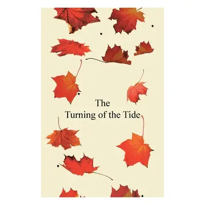 "The Turning of the Tide" - "" ("Dixon A. B.")(Paperback)