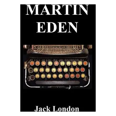 "Martin Eden" - "" ("London Jack")(Pevná vazba)