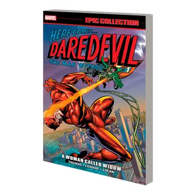 "Daredevil Epic Collection: A Woman Called Widow [New Printing]" - "" ("Thomas Roy")(Paperback)