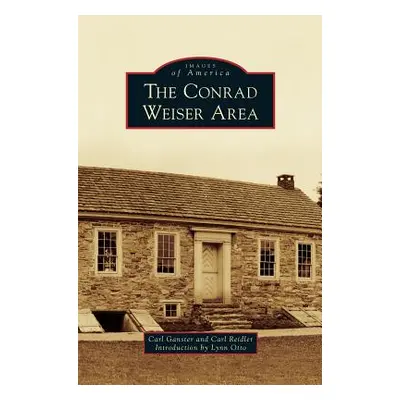 "Conrad Weiser Area" - "" ("Ganster Carl")(Pevná vazba)