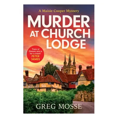 "Murder at Church Lodge: The First in an Absolutely Gripping New Small Village Cosy Crime Series