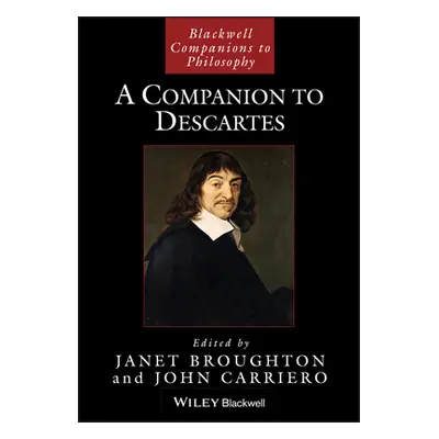 "A Companion to Descartes" - "" ("Broughton Janet")(Paperback)