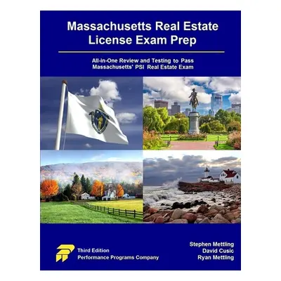 "Massachusetts Real Estate License Exam Prep: All-in-One Testing and Testing to Pass Massachuset