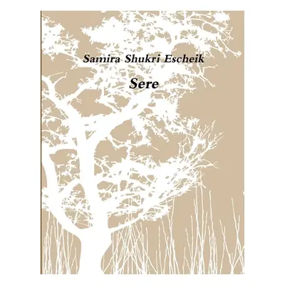 "Sere" - "" ("Shukri Samira")(Paperback)