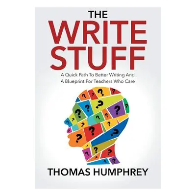 "The Write Stuff" - "" ("Humphrey Thomas J.")(Paperback)