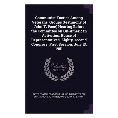 "Communist Tactics Among Veterans' Groups