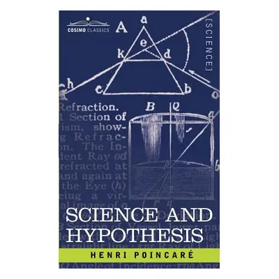 "Science and Hypothesis" - "" ("Poincar Henri")(Paperback)