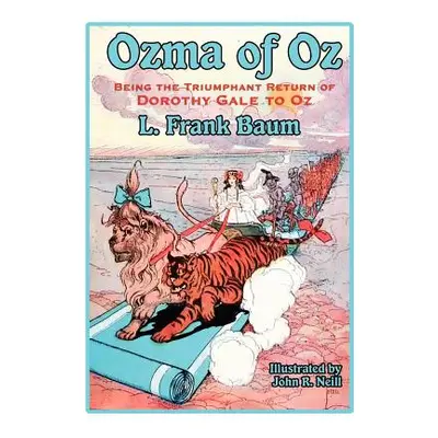 "Ozma of Oz" - "" ("Baum L. Frank")(Pevná vazba)