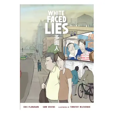 "White Faced Lies" - "" ("Flanagan Eric")(Paperback)