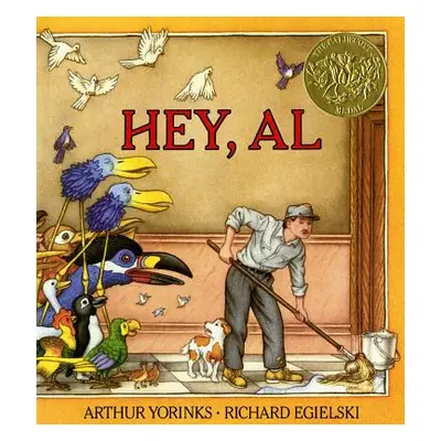 "Hey, Al" - "" ("Yorinks Arthur")(Paperback)