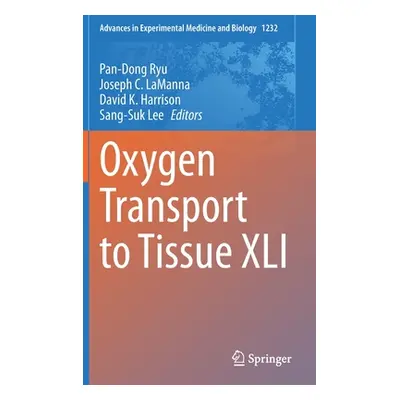 "Oxygen Transport to Tissue XLI" - "" ("Ryu Pan-Dong")(Pevná vazba)