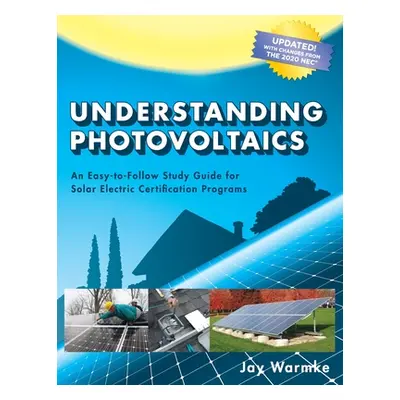 "Understanding Photovoltaics: Designing and Installing Residential Solar Systems (2021)" - "" ("