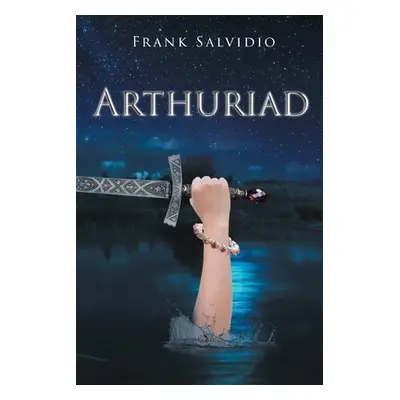 "Arthuriad" - "" ("Salvidio Frank")(Paperback)