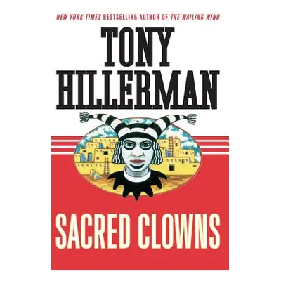 "Sacred Clowns" - "" ("Hillerman Tony")(Paperback)