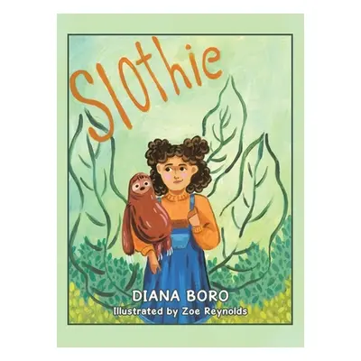 "Slothie" - "" ("Boro Diana")(Pevná vazba)