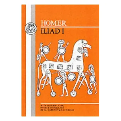 "Homer: Iliad I" - "" ("Homer")(Paperback)