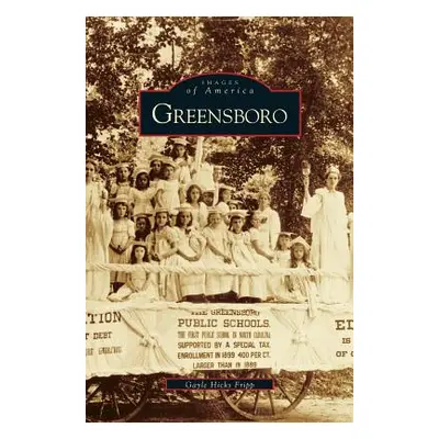 "Greensboro" - "" ("Fripp Gayle Hicks")(Pevná vazba)