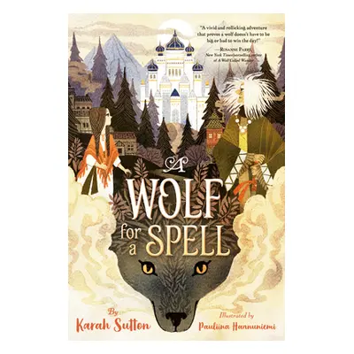 "A Wolf for a Spell" - "" ("Sutton Karah")(Pevná vazba)