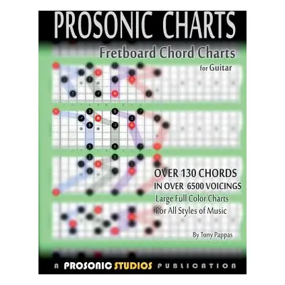 "Fretboard Chord Charts for Guitar" - "" ("Pappas Tony")(Paperback)