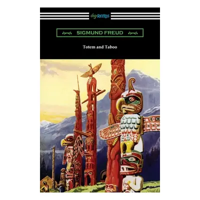 "Totem and Taboo" - "" ("Freud Sigmund")(Paperback)