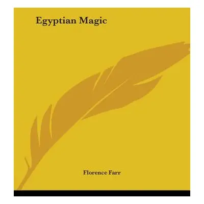 "Egyptian Magic" - "" ("Farr Florence")(Paperback)