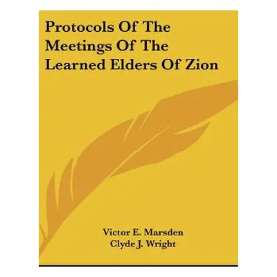 "Protocols Of The Meetings Of The Learned Elders Of Zion" - "" ("Marsden Victor E.")(Pevná vazba