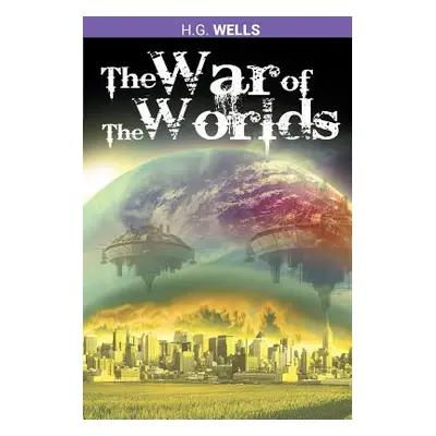 "The War of the Worlds" - "" ("Wells H. G.")(Paperback)