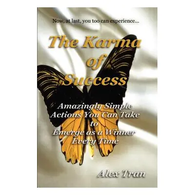 "The Karma of Success" - "" ("Tran Alex")(Paperback)