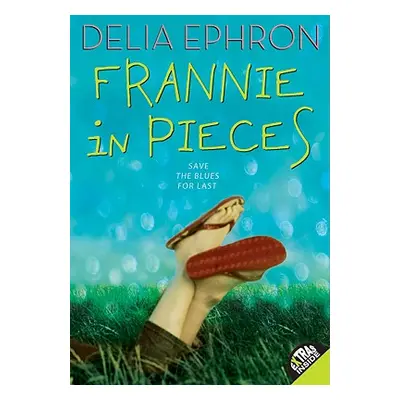 "Frannie in Pieces" - "" ("Ephron Delia")(Paperback)