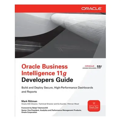 "Oracle Business Intelligence 11g Developers Guide" - "" ("Rittman Mark")(Paperback)