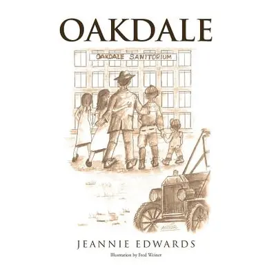 "Oakdale" - "" ("Edwards Jeannie")(Paperback)