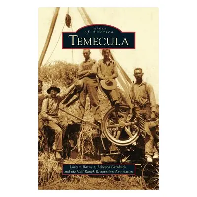 "Temecula" - "" ("Barnett Loretta")(Pevná vazba)