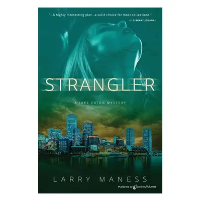 "Strangler" - "" ("Maness Larry")(Paperback)