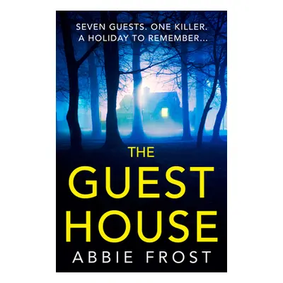 "The Guesthouse" - "" ("Frost Abbie")(Paperback)