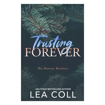 "Trusting Forever" - "" ("Coll Lea")(Paperback)