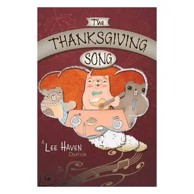 "The Thanksgiving Song" - "" ("Haven Lee")(Pevná vazba)