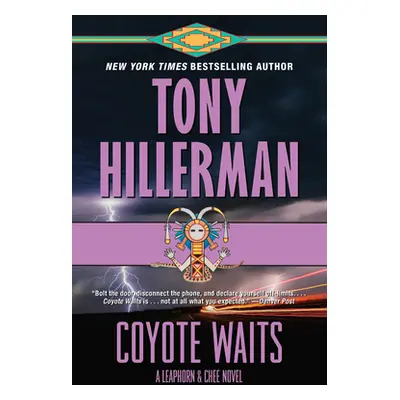 "Coyote Waits: A Leaphorn and Chee Novel" - "" ("Hillerman Tony")(Paperback)